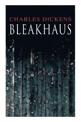 Bleakhaus 1