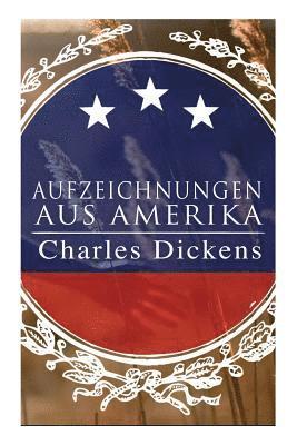 Aufzeichnungen aus Amerika 1