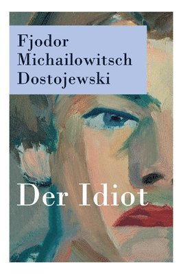 bokomslag Der Idiot