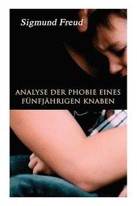 bokomslag Analyse der Phobie eines fünfjährigen Knaben