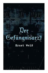 bokomslag Der Gefängnisarzt