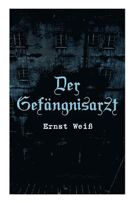 Der Gefngnisarzt 1