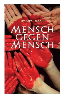 Mensch gegen Mensch 1