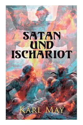 Satan und Ischariot 1