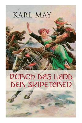 Durch das Land der Skipetaren 1