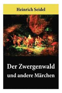 bokomslag Der Zwergenwald und andere Mrchen