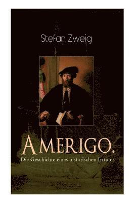 bokomslag Amerigo. Die Geschichte eines historischen Irrtums