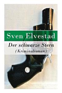 bokomslag Der schwarze Stern (Kriminalroman)