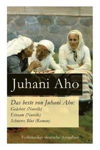 bokomslag Das beste von Juhani Aho