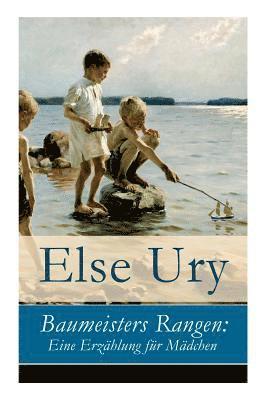Else Ury - Baumeisters Rangen, Häftad