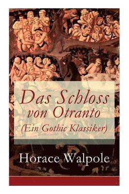 bokomslag Das Schloss von Otranto (Ein Gothic Klassiker)