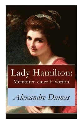Alexandre Dumas, August Kretzschmar - Lady Hamilton, Häftad
