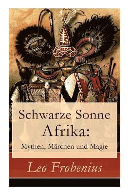 Schwarze Sonne Afrika 1