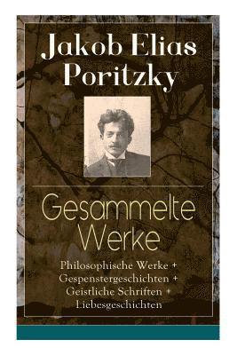 Jakob Elias Poritzky - Gesammelte Werke, Häftad