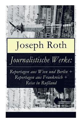 Journalistische Werke 1