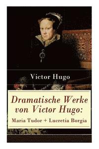 bokomslag Dramatische Werke von Victor Hugo