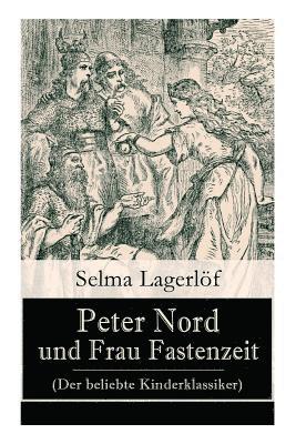 bokomslag Peter Nord Und Frau Fastenzeit (Der Beliebte Kinderklassiker)