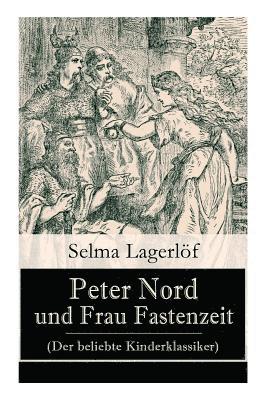 Peter Nord und Frau Fastenzeit (Der beliebte Kinderklassiker) 1