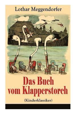 bokomslag Das Buch vom Klapperstorch (Kinderklassiker)