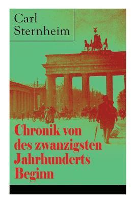 Chronik von des zwanzigsten Jahrhunderts Beginn 1