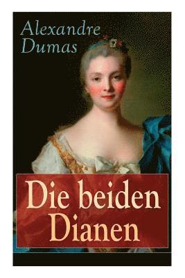 Die beiden Dianen 1