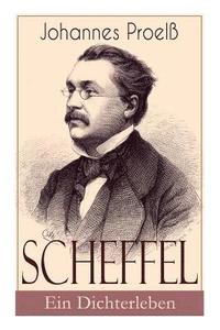 bokomslag Scheffel - Ein Dichterleben