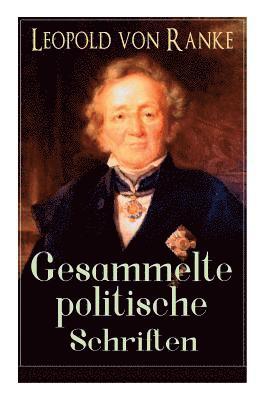 Gesammelte politische Schriften 1