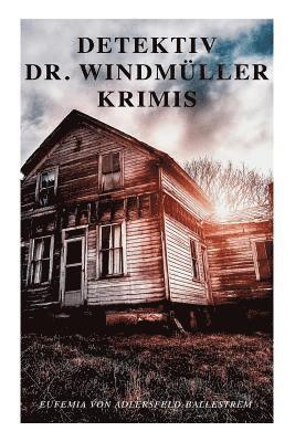 bokomslag Detektiv Dr. Windmüller-Krimis