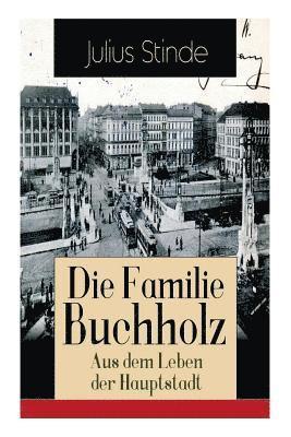 Familie Buchholz - Aus dem Leben der Hauptstadt
