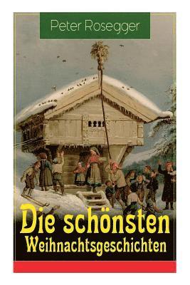 bokomslag Die schnsten Weihnachtsgeschichten