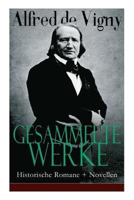 Alfred De Vigny, Paul Hansmann, Johannes Scherr, Alfred de Vigny - Gesammelte Werke, Häftad