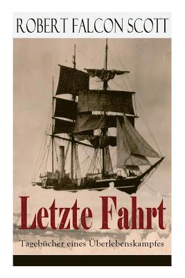 Robert Falcon Scott - Letzte Fahrt, Häftad
