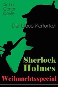 bokomslag Sherlock Holmes Weihnachtsspecial - Der blaue Karfunkel