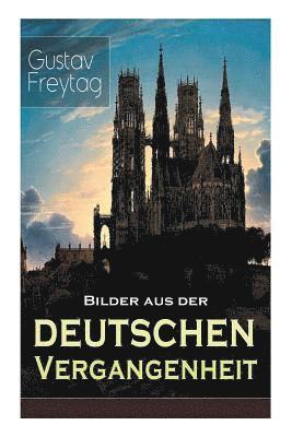 bokomslag Bilder aus der deutschen Vergangenheit