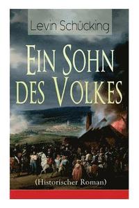 bokomslag Ein Sohn des Volkes (Historischer Roman)