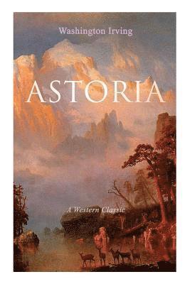 ASTORIA (A Western Classic) 1