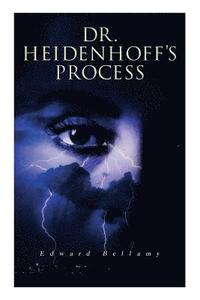 bokomslag Dr. Heidenhoff's Process