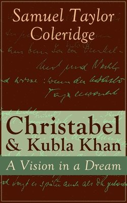 bokomslag Christabel & Kubla Khan