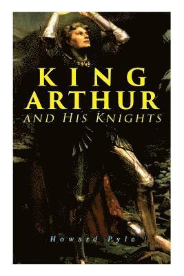 bokomslag King Arthur and His Knights