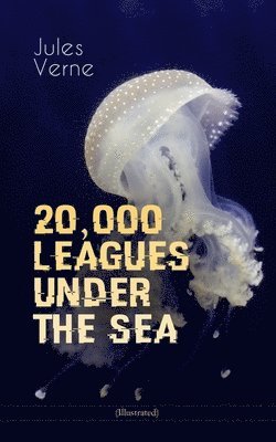 bokomslag 20,000 Leagues Under the Sea (Illustrated)
