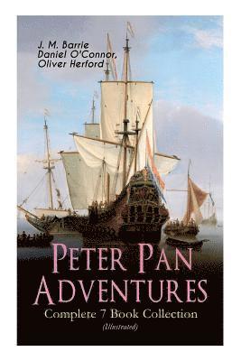 Peter Pan Adventures - Complete 7 Book Collection (Illustrated) 1