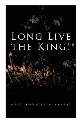 Long Live the King! 1