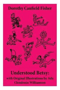 bokomslag Understood Betsy