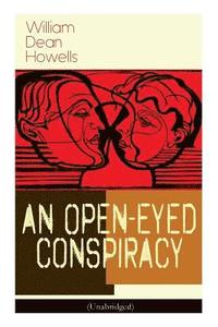 bokomslag An Open-Eyed Conspiracy (Unabridged)