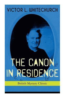 CANON IN RESIDENCE (British Mystery Classic)