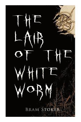 bokomslag Lair of the White Worm