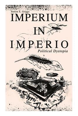 IMPERIUM IN IMPERIO (Political Dystopia) 1