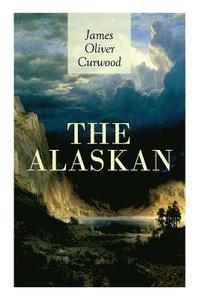 bokomslag The Alaskan