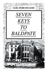 bokomslag SEVEN KEYS TO BALDPATE (Mystery Classic)