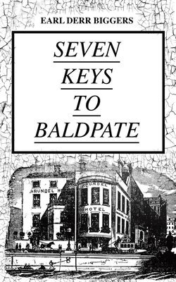 bokomslag SEVEN KEYS TO BALDPATE (Mystery Classic)